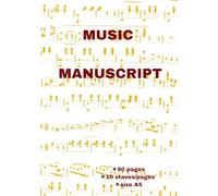 MUSIC MANUSCRIPT: 90 pages 10 staves/pages size A5