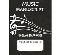 Music Manuscript | Blank sheet Music Notebook | 100 Pages 14 Staves per Page | 8.5 x 11