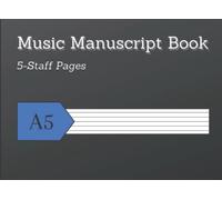 Music Manuscript Book: Five staffs, A5 size