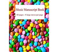 Music Manuscript Book: Large stave manuscript paper - 60 pages - 8 staves per page