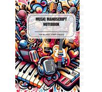 Music Manuscript Notebook: 104 Pages with 12 Staves per Page, Includes 4 Index Pages. Ideal for Music Students and Professionals