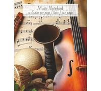 Music Manuscript Notebook: 8x10 Staff Paper with 12 Staves Per Page, 120 Pages for Songwriting, Composition, and Music Practice: Perfect for ... Notes, Melodies, and Music Theory Practice