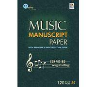 Music manuscript paper: A4 format, 12 staves per page, 120 blank pages, with beginner’s basic notation guide.