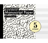Music Manuscript Paper A5 Landscape: Music Notes Design Cover | Notebook | Journal | Composition Book