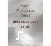 Music Manuscript Paper: Blank Sheet Music Notebook 8.5x11 - 100 Pages for Songwriters & Musicians with 14 staff per page.