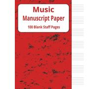 Music Manuscript Paper: Blank Sheet Music Notebook | Staff Paper Notebook | Staff Manuscript Pad |100 Pages | 8.5x11 Inches