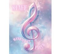 MUSIC MANUSCRIPT PAPER NOTEBOOK: For Composers, Students, Musicians Of All Levels: 8.5x11: Blank Sheet Music Notebook, 44 Pages, 14 Staves Per Page