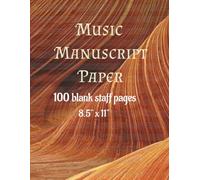 Music Manuscript Paper: Sheet Music Paper, Music Notebook - 8.5 x 11 inches, 100 pages, 14 staves per page; ideal for composing, writing, and noting musical chords.