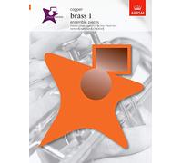 Music Medals Copper Brass 1 Ensemble Pieces: Brass 1 Ensemble Pieces - Copper (ABRSM Music Medals)