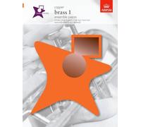 Music Medals Copper Brass 1 Ensemble Pieces: Brass 1 Ensemble Pieces - Copper (ABRSM Music Medals)
