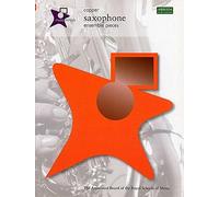 Music Medals Copper Saxophone Ensemble Pieces: Saxophone Ensemble Pieces - Copper (ABRSM Music Medals)