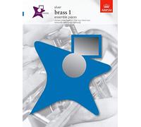 Music Medals Silver Brass 1 Ensemble Pieces: Brass 1 Ensemble Pieces - Silver (ABRSM Music Medals)