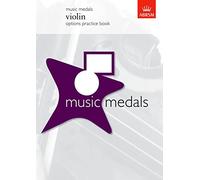 Music Medals Violin Options Practice Book (ABRSM Music Medals)