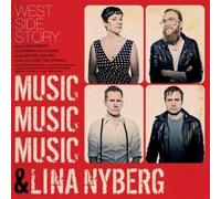 Music Music Music / Lina Nyberg - West Side Story