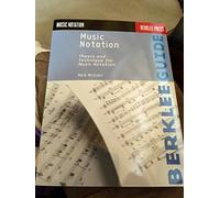 Music Notation. Workbooks. (Berklee Guide)