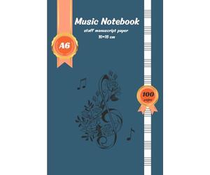 music notebook a6 - Pocket - blank music sheets - Manuscript Notebook -100 Pages- 4×6 inch - Portable Staff Paper for Musicians: Compact Blank Music ... - Composers - Students - and Music Lovers