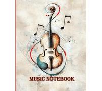 Music Notebook: Cello · 8.5"x11" · 12 staves per page · 100 pages