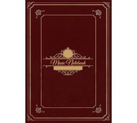 Music Notebook Composition Manuscript Notebook with 100 pages 7”x10” (Vintage Red): Classical Music Notebook, Beautiful Gift for Students, Friends and Family