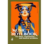 MUSIC NOTEBOOK For ideas, experiments… and musical accidents: Music notebook with staff lines for composition and sketches
