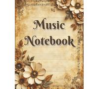 Music Notebook: Music Notebook for beginner to advance songwriters. 172-pages, 7-staff, 5-line, Blank Music Manuscript / Composition Book