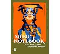 MUSIC NOTEBOOK Para ideias, testes… e acidentes musicais: Caderno de música com pautas para composição e esboços