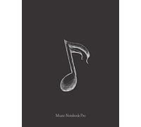 Music Notebook Pro | Advanced 10 Staves Colour Interior With Educational Materials: Music Manuscript Paper | Composition Book | Notebook for Musicians | Staff Paper | Stave Paper (Music Notebooks)