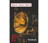 Music Notes Sheet Notebook: Empty Music Sheet Notebook Manuscript Paper For Studying, Music Lessons, And Writing Notes | Size: "6 x 9" Inches | 110 Pages | Soft Cover.