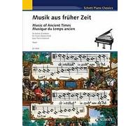 Music of Ancient Times piano (harpsichord) Willi Apel Schott Musi