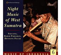 Music of Indonesia, Vol. 6: Night Music of West Sumatra