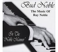 Music of Ray Noble/In Noble Manner