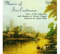 Music of Six Centuries - Music of Six Centuries