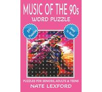 Music of the 90s Word Search Puzzle Book: Word Searches with Easy to Read Print about Music of the 90s, Alternative Music, Grunge Music and more | 6x9 ... Gifts for Vacations, Holidays and Free Times