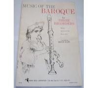 Music of the Baroque for Three Recorders: