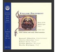 Music of the Middle Ages, Vol 6: English Polyphony of the 14th & Early 15th Centuries by Russell Oberlin/Various