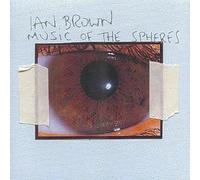 Music of the Spheres - Ian Brown Compact Disc