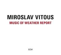 Music Of Weather Report