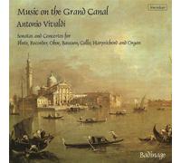 Music on the Grand Canal - Vivaldi: Concertos and Sonatas
