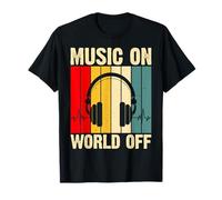 Music On World Off T-Shirt
