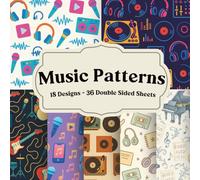 Music Patterns: 18 rhythmic, music-inspired patterned pages to cut, layer, and reuse for scrapbooks, junk journals, and creative projects