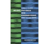 Music, Physics and Engineering (Dover Books on Music: Acoustics)