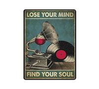 Music Poster Lose Your Mind Find Your Soul Vintage Tin Sign Metal Tin Signs for Man Cave Funny Art Wall Plaque Kitchen Bar Pub Coffee Shop Wall Decor