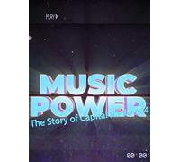 Music Power: The Story of Capital Radio 604