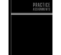 Music practice and assignment notebook: Piano music lesson tracking journal - Music exercises and practice assignment workbook for kids