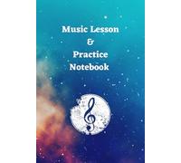 Music Practice and Lesson Notebook: Keep track of your practice and stay motivated with this handy sized notebook.