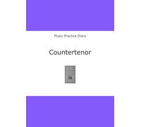 Music Practice Diary: Countertenor