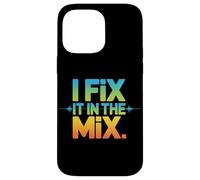 Music Producer I Fix It In The Mix Audio Engineer Case for iPhone 14 Pro Max