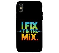Music Producer I Fix It In The Mix Audio Engineer Case for iPhone X/XS