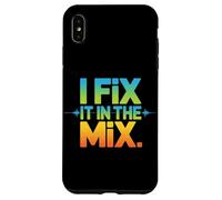 Music Producer I Fix It In The Mix Audio Engineer Case for iPhone XS Max