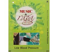 Music & Raga Therapy - Low Blood Pressure