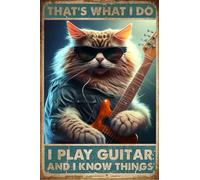 Music Retro Poster,I Play Guitar And I Know Things Tin Signs,Gift For Music Enthusiasts,Living Room Wall Decor Home Decor Art Metal Poster 8x12 inch